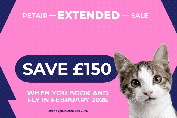 Save £150 when you book and fly in January or February | PetAir Flash Sale