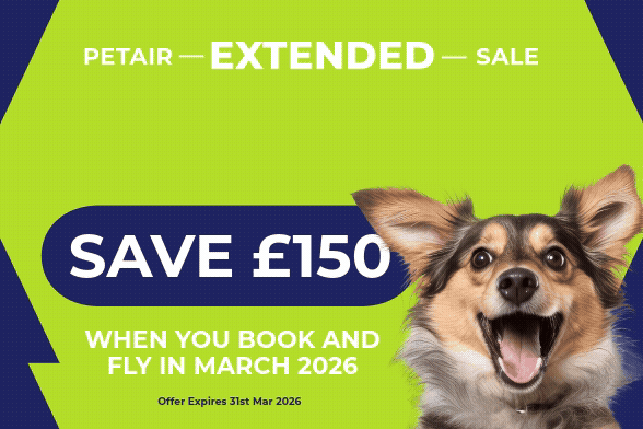 Save £150 when you book and fly in March | PetAir Flash Sale